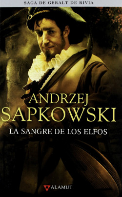 3.SANGRE DE LOS ELFOS.(CARTONE).(SAGA GERALT RIVIA)