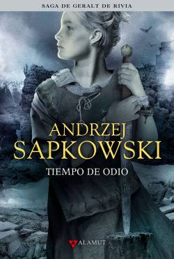 Saga Geralt nº4. Tiempo de odio