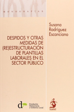 Despidos y otras medidas