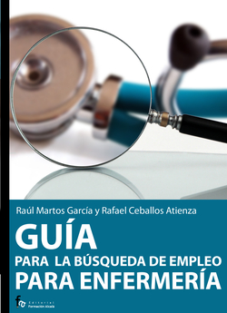 GUIA PARA LA BUSQUEDA DE EMPLEO DE ENFERMERIA 3ªED