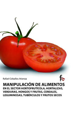 Manipulacion de alimentos en el sector hortofruticola