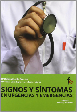 SIGNOS Y SINTOMAS EN URGENCIAS Y EMERGENCIAS 4ªED
