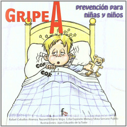 GRIPE A PREVENCION PARA NIÑAS Y NIÑOS