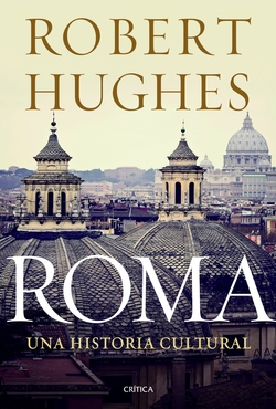 Roma:una historia cultural