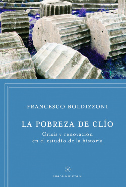 La pobreza de clio