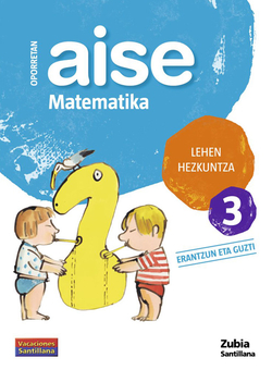 AISE MATEMATIKA 3 LEHEN HEZKUNTZA OPORRETAN 2010