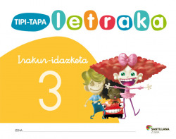 TIPI-TAPA LETRAKA IRAKUR IDAZKETA 3