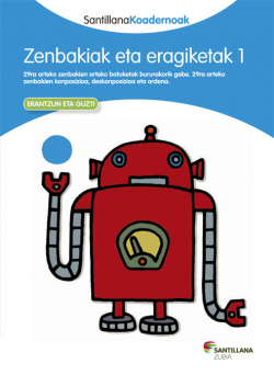 ZENBAKIAK ETA ERAGIKETAK 1. KOADERNOAK
