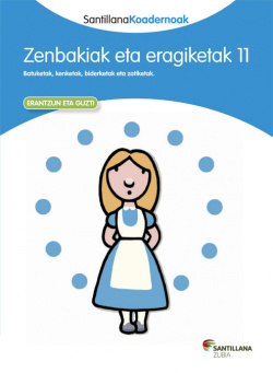 ZENBAKIAK ETA EREGIKETAK 11. KOADERNOAK