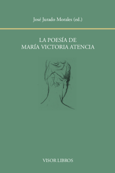 LA POESÍA DE MARÍA VICTORIA ATENCIA
