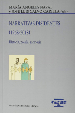 Narrativas disidentes (1968-2018)