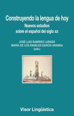 Construyendo la lengua de hoy
