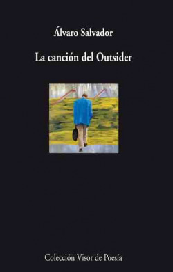 CANCION DEL OUTSIDER V-725 XI PREMIO DE POESIA GENERACION DE