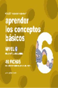 Aprender conceptos básicos. Nivel 6.(5 años)