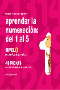 Aprender la numeración: 1 al 5 (Nivel 1)