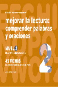 mejorar la lectura,comprender palabras y oraciones 2.6-8 años