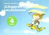 Llegaron las vaciones 4 años