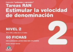 Tareas RAN. Estimular la velocidad de denominación - NIVEL 2