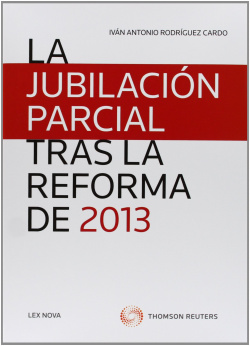 La jubilación parcial tras la reforma de 2013