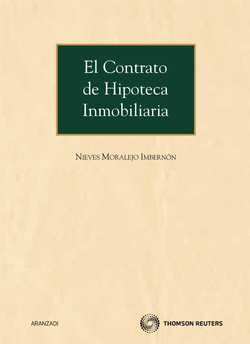 El contrato de hipoteca inmobiliaria