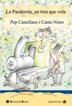 La panderola, un tren que vola