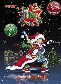 Tina superbruixa i l´embruix del nadal