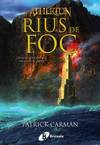 Atherton. Llibre dos. Rius de foc (ed. 2010 en catalán)