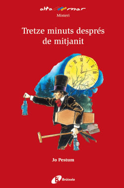 Tretze minuts després de mitjanit