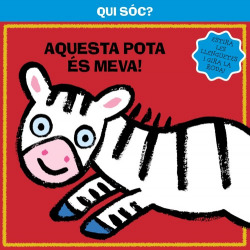 Aquesta pota és meva!
