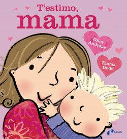 T´estimo, mamá
