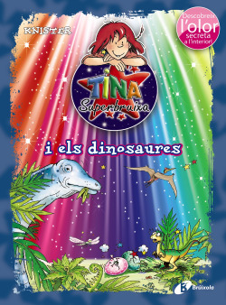 Tina superbruixa i els dinosaures