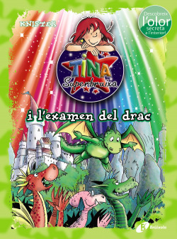 TINA SUPERBRUIXA I L´EXAMEN DEL DRAC