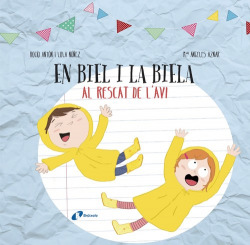 EN BIEL I LA BIELA AL RESCAT DE L´AVI