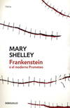 Frankenstein o el moderno Prometeo