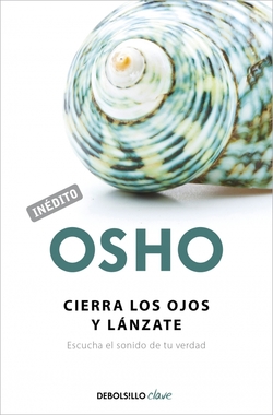 Cierra los ojos y lánzate