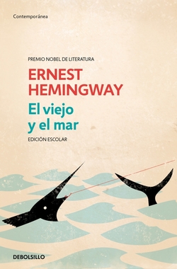 El viejo y el mar (ed. escolar)