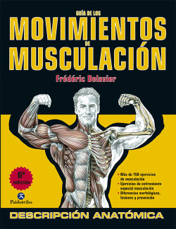 GUIA DE LOS MOVIMIENTOS DE MUSCULACION 6ED.