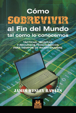 Cómo sobrevivir al fin del mundo