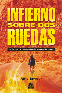 Infierno sobre dos ruedas. La carrera de resistencia más extrema del mundo