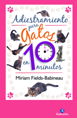 Adiestramiento gatos en 10 minutos
