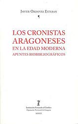 LOS CORONISTAS ARAGONESES EN LA EDAD MODERNA