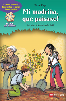 Mi madriña, que paisaxe!