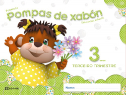 Pompas De Xabon 3 Anos. Terceiro Trimestre