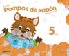 Pompas De Xabon 5 Anos. Metodo Completo