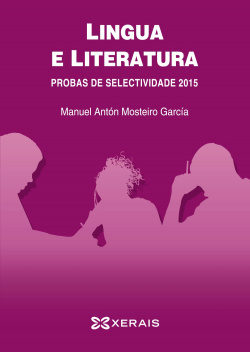 Selectividade 2015. Lingua literatura