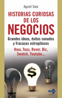 Historias curiosas de los negocios