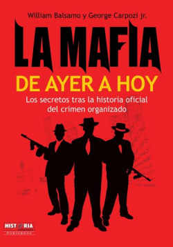 Mafia de ayer a hoy, la