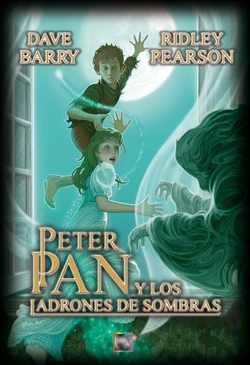 Peter Pan y los ladrones de sombra