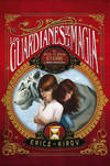 Los guardianes de la magia