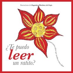 ¿Te puedo leer un ratito?. Cuentos para niños que ayudan a otros niños